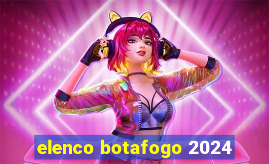 elenco botafogo 2024