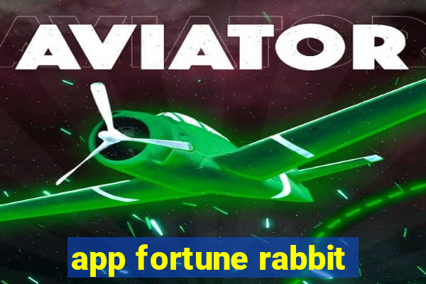 app fortune rabbit