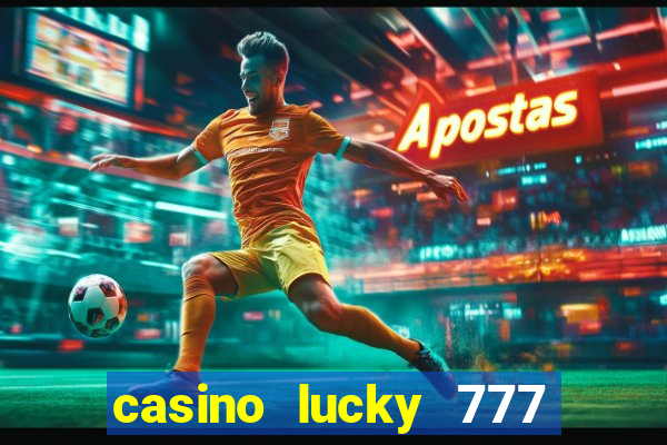 casino lucky 777 online roulette