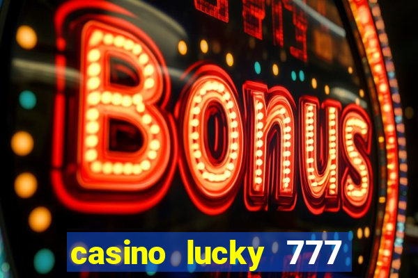 casino lucky 777 online roulette