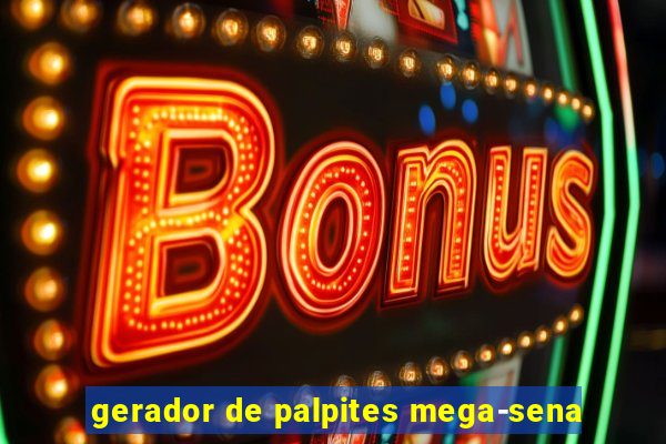 gerador de palpites mega-sena