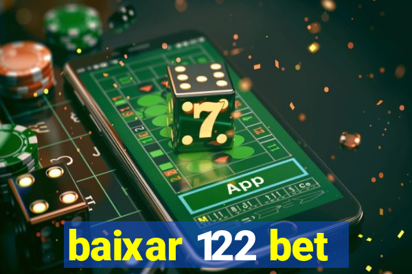 baixar 122 bet