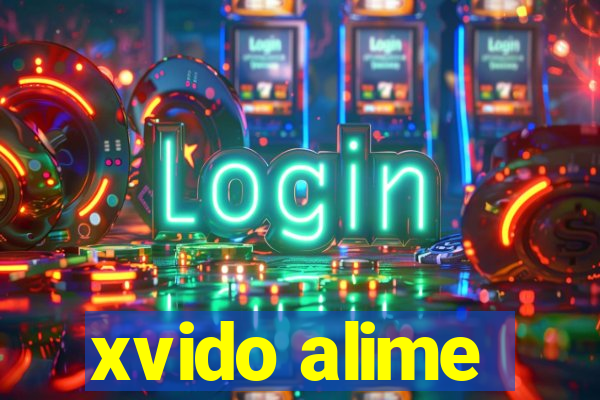 xvido alime