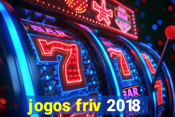 jogos friv 2018