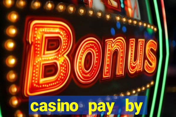 casino pay by mobile bill