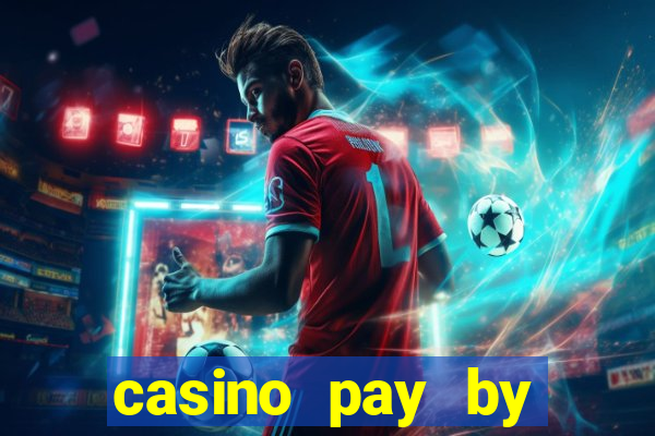 casino pay by mobile bill