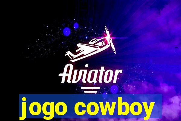 jogo cowboy