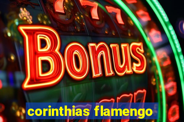 corinthias flamengo