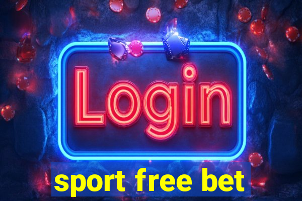 sport free bet