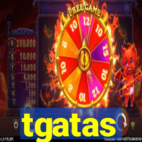 tgatas