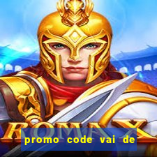 promo code vai de bet corinthians