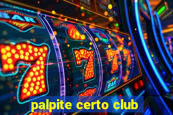 palpite certo club