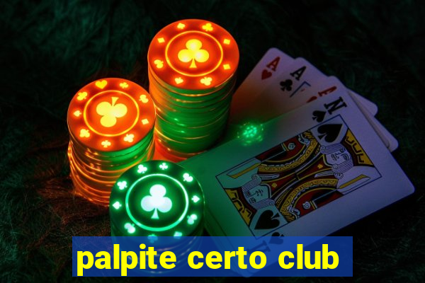 palpite certo club