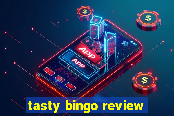 tasty bingo review