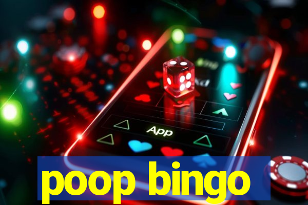 poop bingo