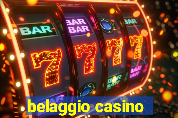 belaggio casino