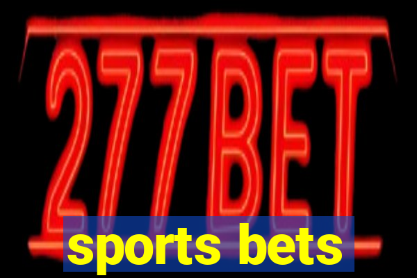 sports bets