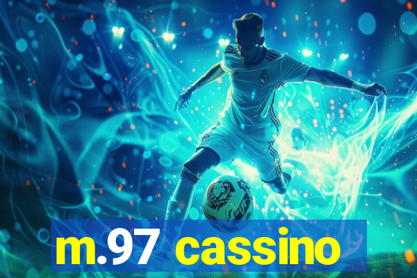 m.97 cassino