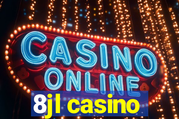 8jl casino