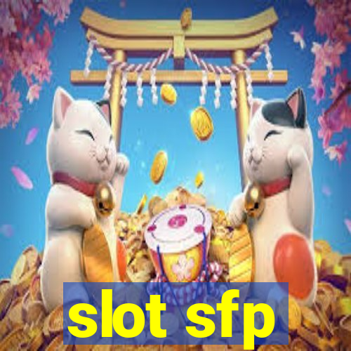 slot sfp