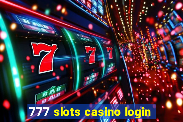 777 slots casino login