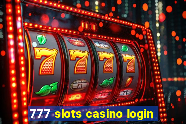 777 slots casino login