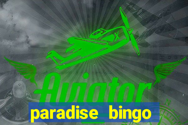 paradise bingo windsor ontario