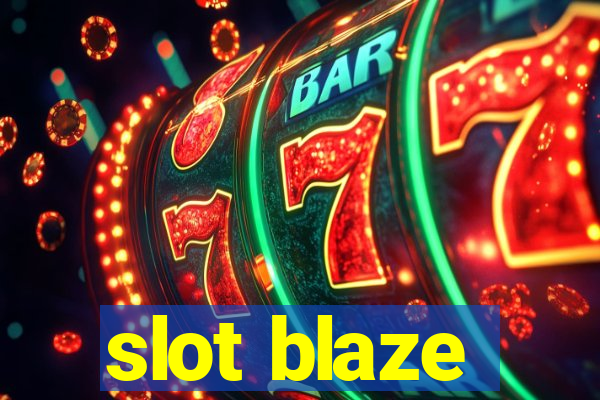 slot blaze