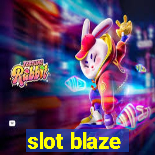 slot blaze