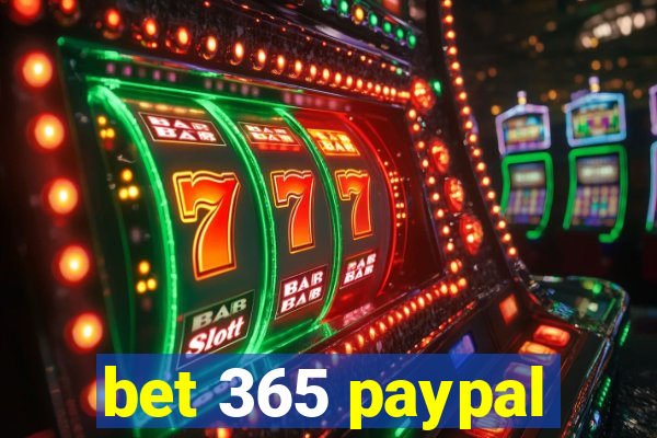 bet 365 paypal