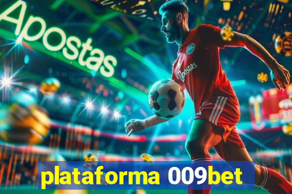 plataforma 009bet