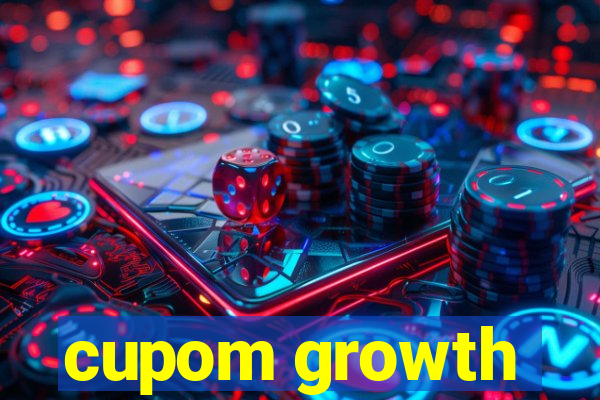 cupom growth