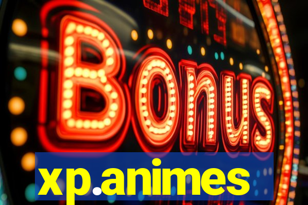 xp.animes