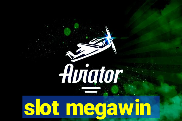 slot megawin