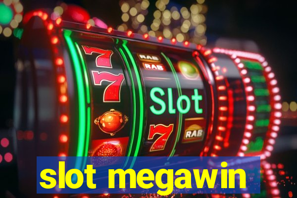 slot megawin