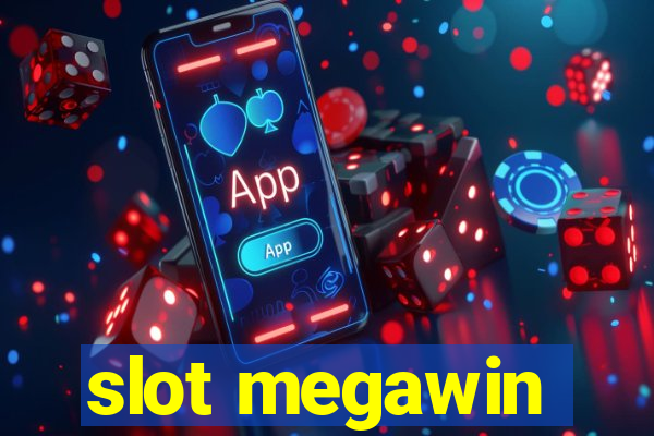 slot megawin