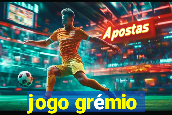 jogo grémio