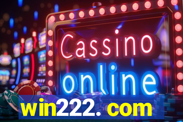 win222. com