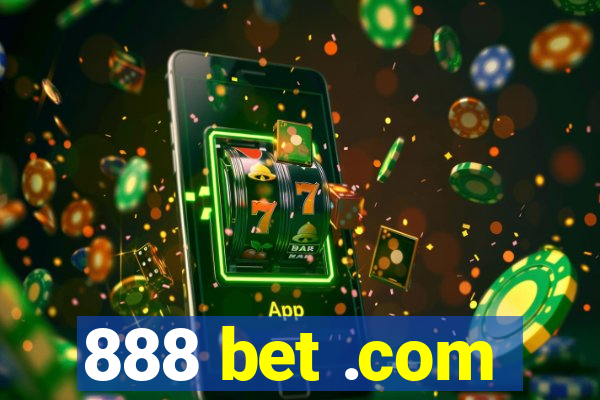 888 bet .com