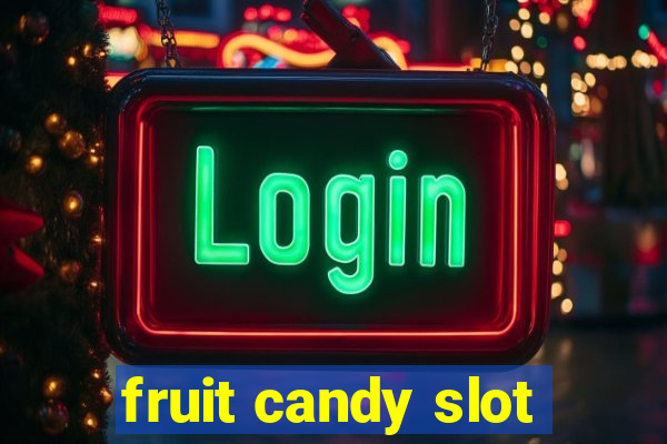 fruit candy slot