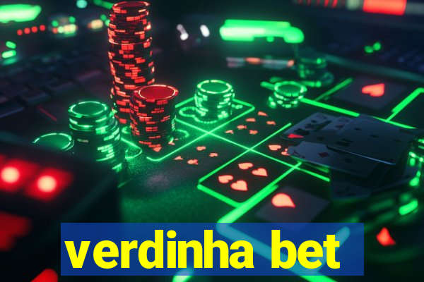 verdinha bet