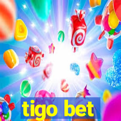 tigo bet