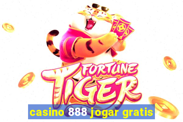 casino 888 jogar gratis