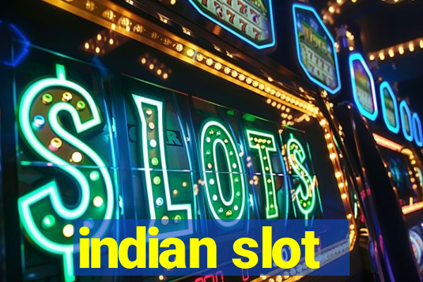 indian slot