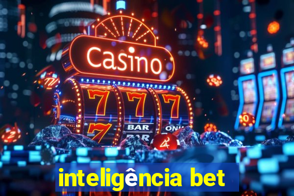 inteligência bet