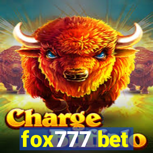 fox777 bet