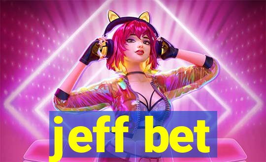 jeff bet