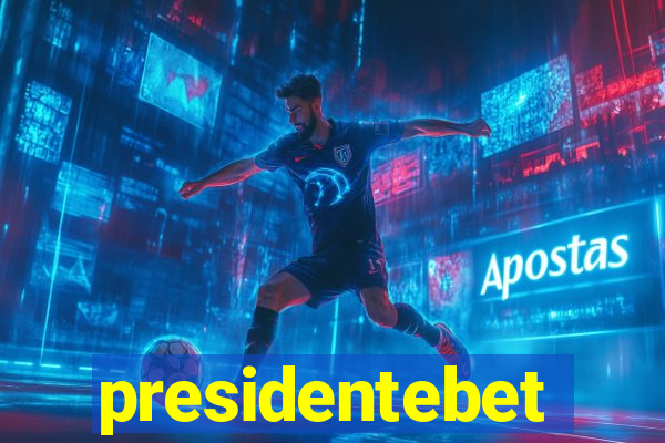 presidentebet