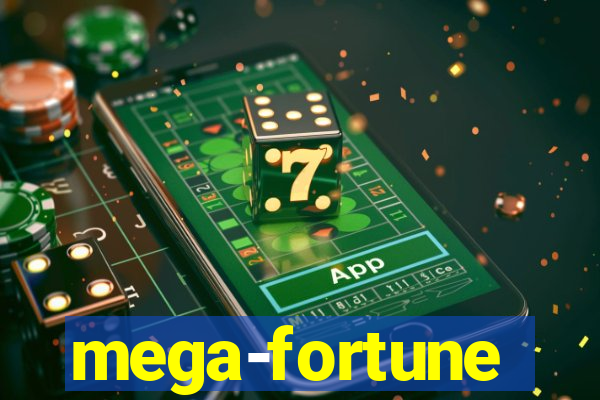 mega-fortune