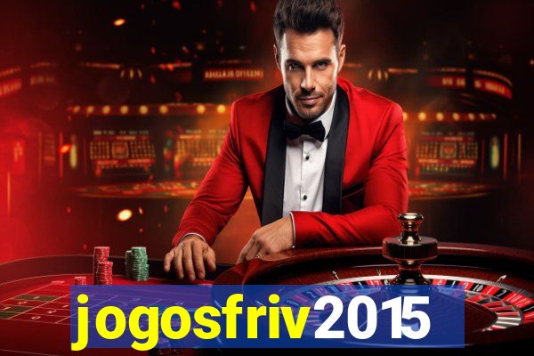 jogosfriv2015